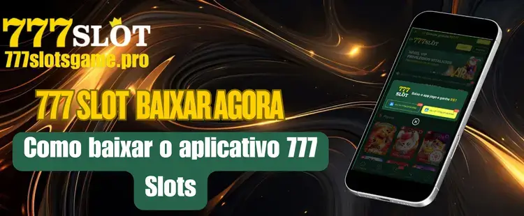 777 slot Baixar Agora